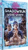 Shadowrun: Weise Worte (Hardcover)